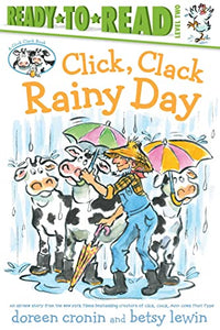 Click, Clack Rainy Day/Ready-To-Read Level 2 