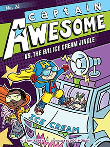 Captain Awesome vs. the Evil Ice Cream Jingle 