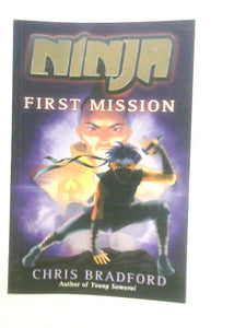 Ninja: First Mission 