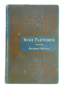 Mike Fletcher: A Novel 