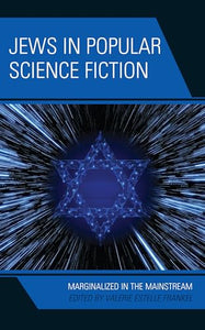 Jews in Popular Science Fiction 