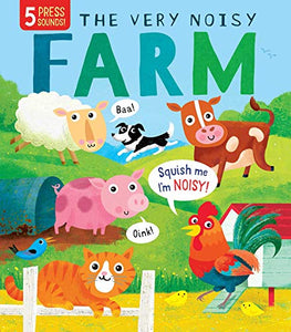 Squishy Sounds: The Very Noisy Farm 