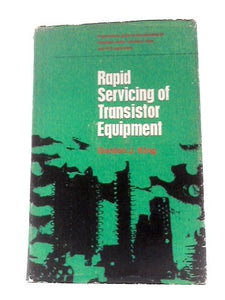 Rapid Servicing of Transistor Equipment 