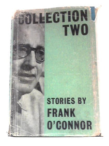 Collection Two: Stories by Frank O'Connor 