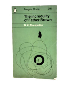 The Incredulity of Father Brown 