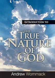 Introduction to the True Nature of God 