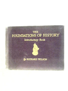 The Foundations of History Introductory Book 