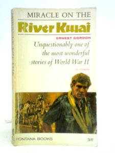 Miracle on the River Kwai 