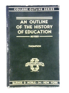 Outline of the History of Education 