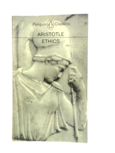 The Ethics of Aristotle 