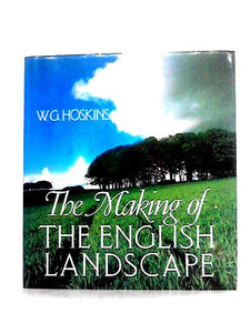 The Making of the English Landscape 