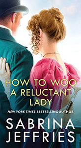 How to Woo a Reluctant Lady 