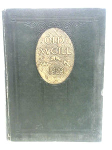 Old McGill Vol.XXXI 