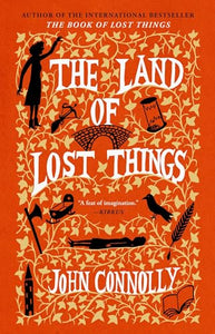 The Land of Lost Things 