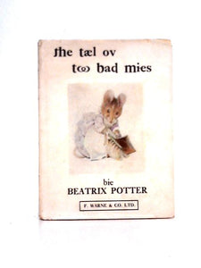 The Tael Ov Too Bad Mies (The Tale of Two Bad Mice) 