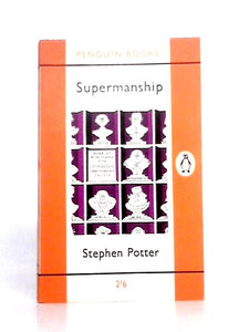 Supermanship (Penguin Book No. 1829) 