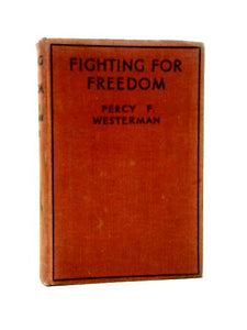 Fighting for Freedom 