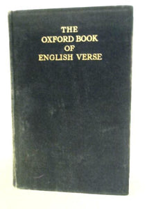 The Oxford Book of English Verse, 1250-1918 