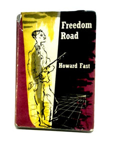 Freedom road: a novel. 