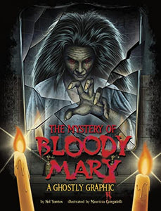 The Mystery of Bloody Mary 