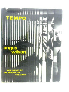 Tempo. The Impact Of Television On The Arts 