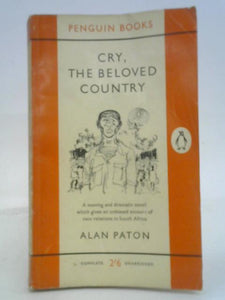 Cry, The Beloved Country - a Story of Comfort in Desolation 