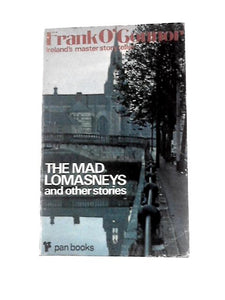 The Mad Lomasneys and Other Stories From Collection Two 