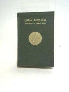 Rubaiyat of Omar Khayyam 