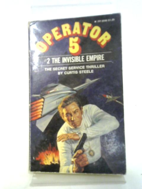 Operator 5 #2: The Invisible Empire