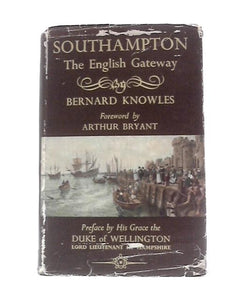 Southampton: The English Gateway 