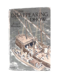 Disappearing Dhow 