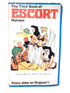 The Third Book of Escort Humour 