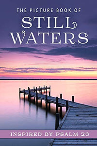 The Picture Book of Still Waters 