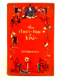 The Thirty-First of June 