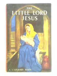 The Little Lord Jesus 