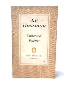 A E Housman Collected Poems ( Penguin ) 