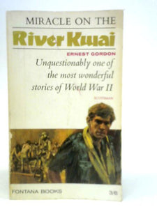 Miracle on The River Kwai 