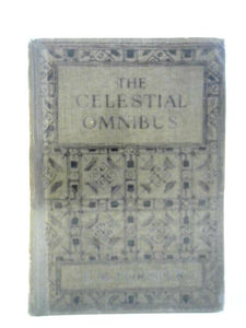 The Celestial Omnibus and Other Stories 