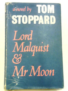 Lord Malquist and Mr Moon 