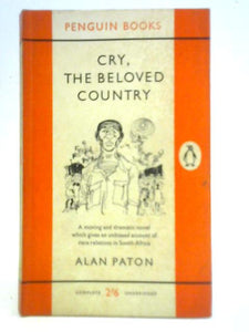 Cry, the Beloved Country: a Story of Comfort in Desolation 