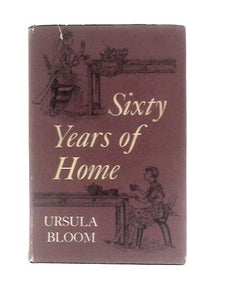 Sixty Years of Home 