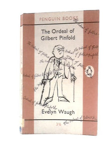 The Ordeal of Gilbert Pinfold. Tactical Exercise. Love Among the Ruins 