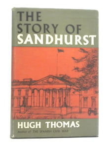 The Story of Sandhurst 