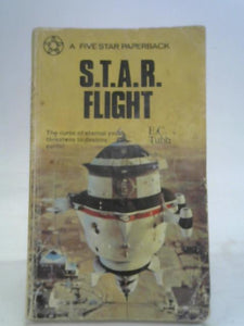 S.T.A.R. Flight 