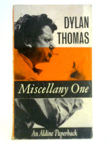 Dylan Thomas Miscellany 