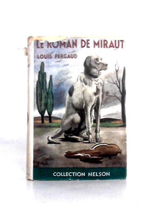 Le Roman De Miraut - Chien De Chasse 