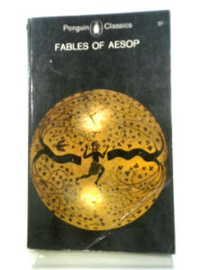 The Fables of Aesop (Penguin Classics, L43) 