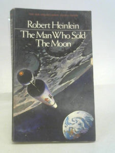 The Man Who Sold The Moon 