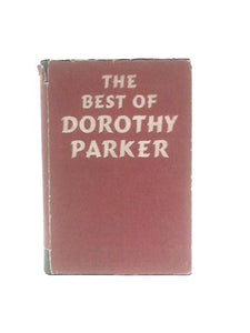 The Best of Dorothy Parker 