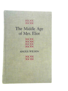 The Middle Age of Mrs.Eliot 